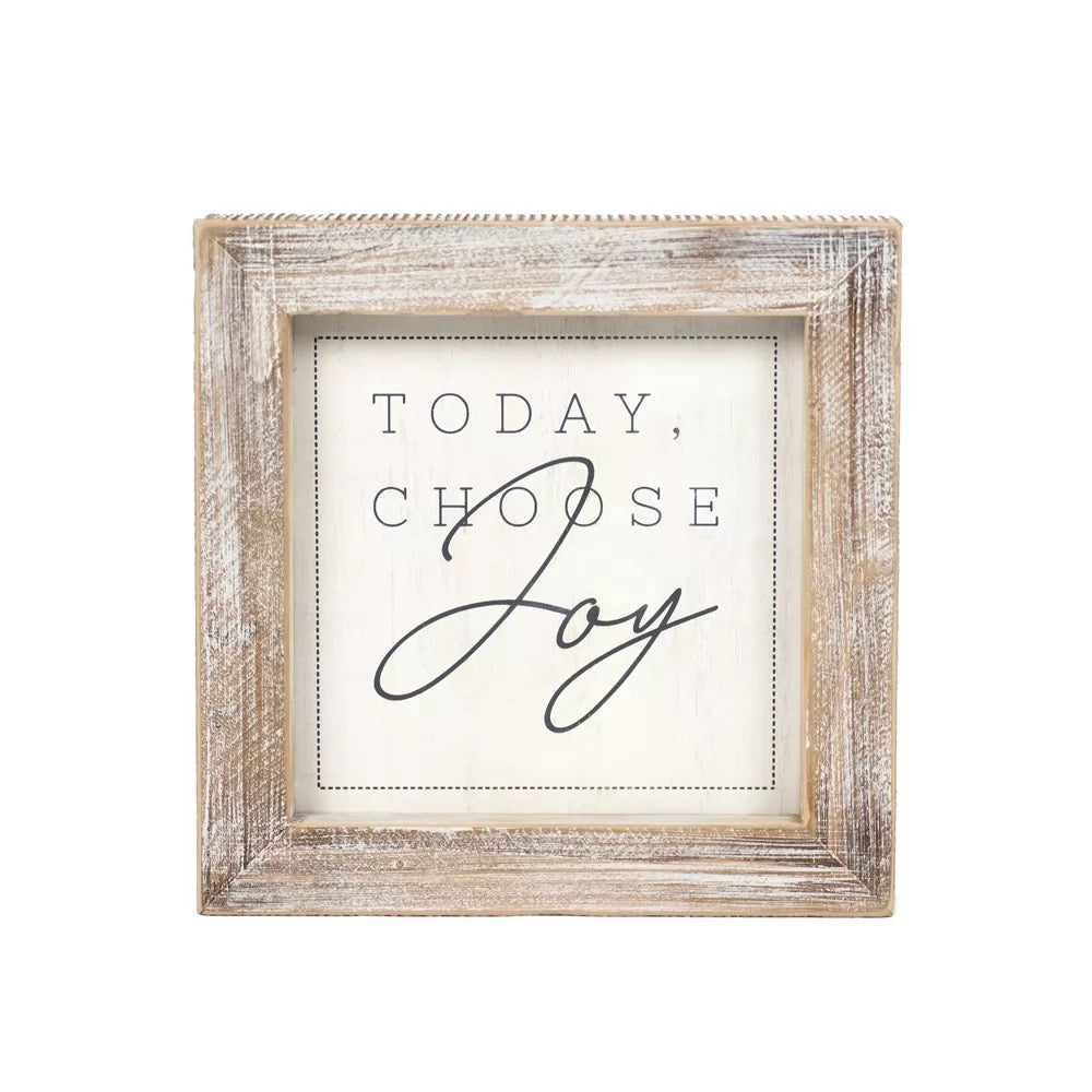 10" x 10" x 2" Reversible Wood Framed Sign (What's Coming Is Better Than.../Today, Choose Joy) White/Grey