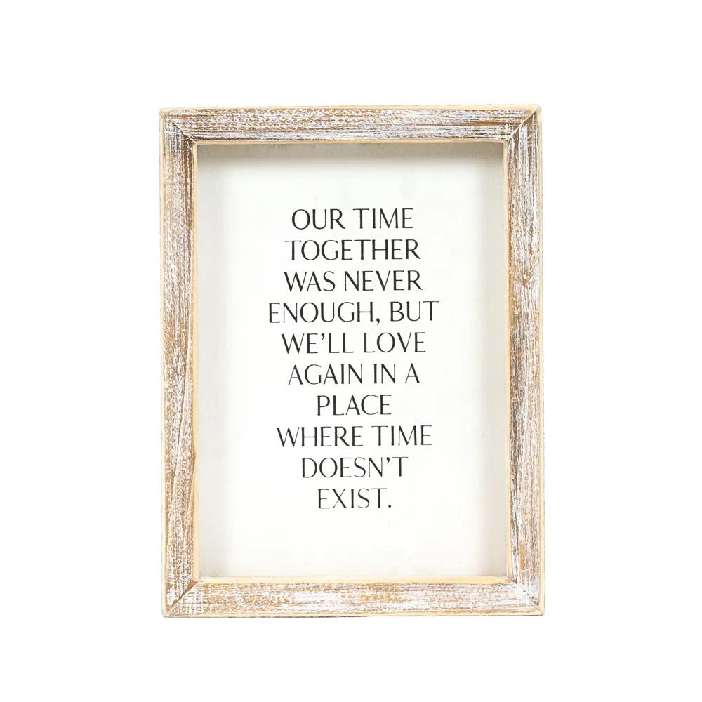 6 X 8 X 1.5 Wood Framed Sign (TIME) White/Black