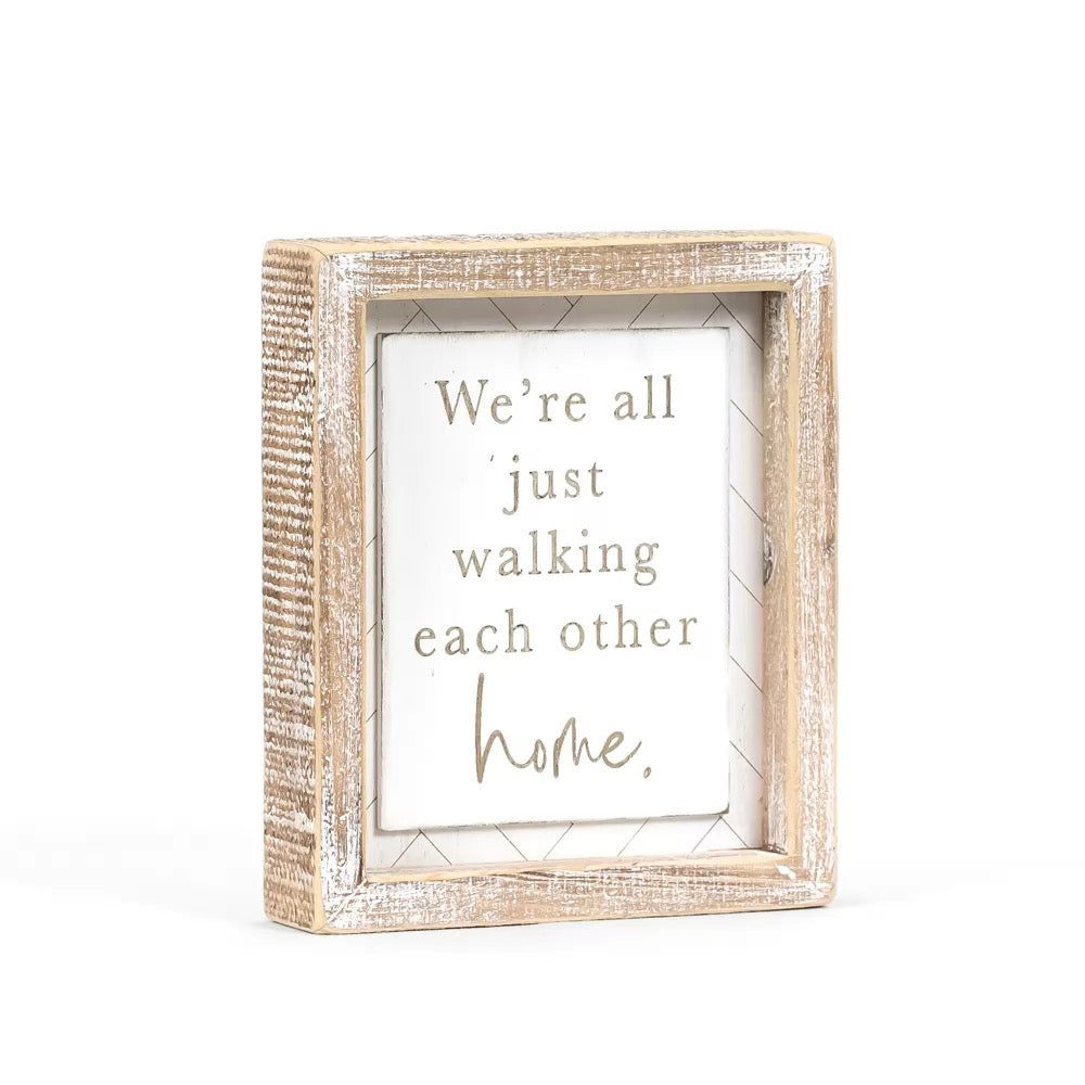 6" X 7" X 1.5" Wood Framed Sign (Walking Each Other) White/Natural